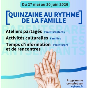 Quinzaine au rythme de la famille – Du 27 mai au 10 juin – Eybens