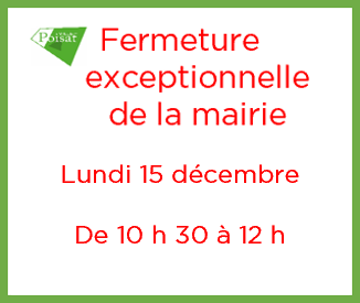 Fermeture exceptionnelle de la mairie – Lundi 15 décembre – De 10 h 30 à 12 h