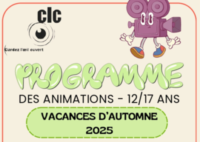 Programme des animations – 12/17 ans – Vacances d’automne – Centre Loisirs et Culture d’Eybens