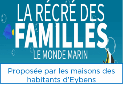 La récré des familles – Proposée par les maisons des habitants d’Eybens – Du 20 au 30 octobre