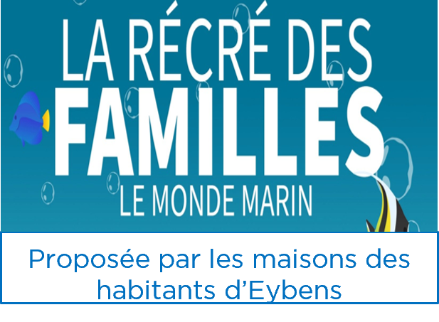 La récré des familles – Proposée par les maisons des habitants d’Eybens – Du 20 au 30 octobre