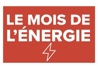 Le mois de l&rsquo;énergie – Du 16 février au 16 mars
