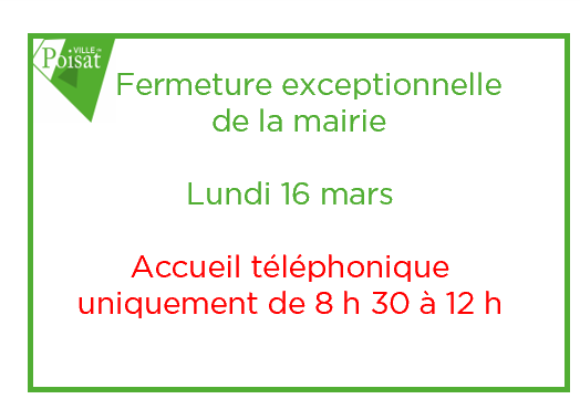 Fermeture exceptionnelle de la mairie – Lundi 16 mars