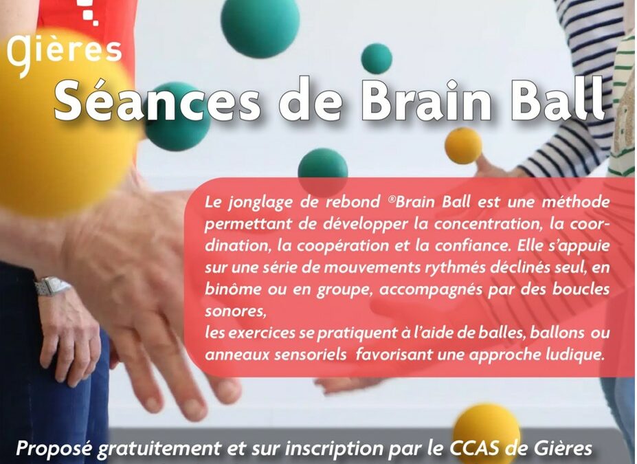 Séance de Brain Ball – Pour les + de 60 ans – À partir du 5 mars – CCAS de Gières – Sur inscription