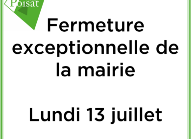 Fermeture exceptionnelle de la mairie – Lundi 13 juillet